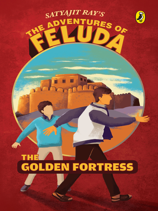 Title details for The Golden Fortress by Satyajit Ray - Available